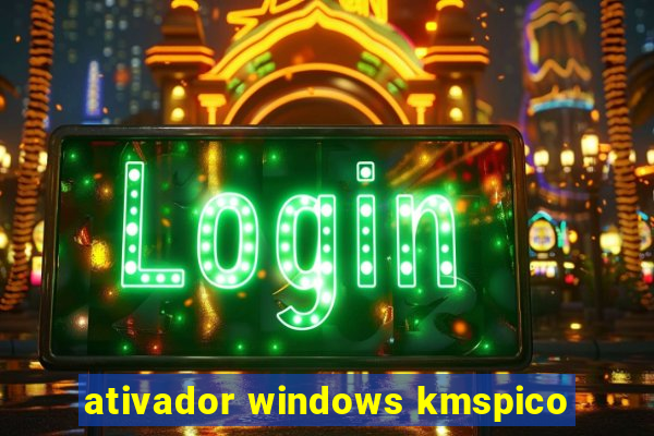 ativador windows kmspico